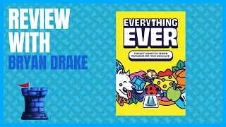 Everything Ever Review with Bryan Drake
