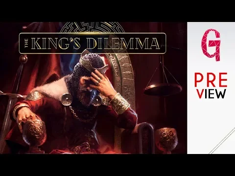 The King's Dilemma | anteprima e tutorial