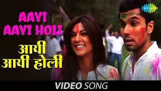 Aayi Aayi Holi | Full Video Song | Karma Aur Holi | Randeep Hooda, Sushmita Sen |