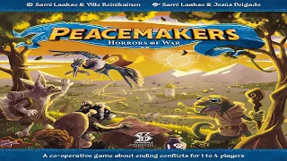 Peacemakers: Horrors of War - Discussion