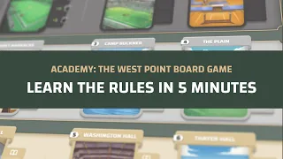 5 Minute Rules - Academy: The West Point Board Game