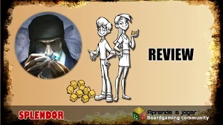 T01/E03 - Splendor Review/Tutorial