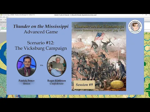 Thunder on the Mississippi - Scenario #12 - The Vicksburg Campaign - Session 9