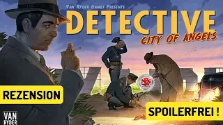 Detective: City of Angels - Rezension auf deutsch (KEINE SPOILER!) (Van Ryder Games 2019)