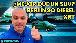 ¿ES MÁS PRÁCTICA QUE UN SUV? VAMOS A COMPROBARLO - CITROËN BERLINGO DIESEL XTR 2026