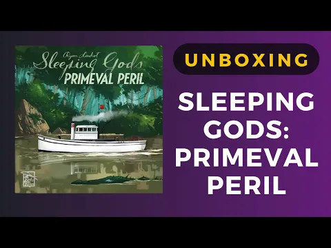 Sleeping Gods: Primeval Peril Unboxing | DaniCha
