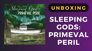Sleeping Gods: Primeval Peril Unboxing | DaniCha