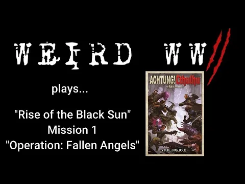 Rise of the Black Sun 1 - "Operation: Fallen Angels"