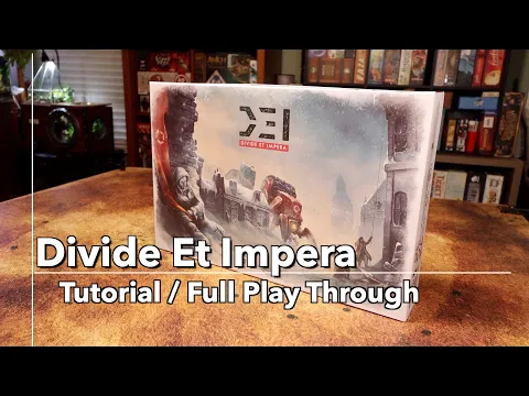 D E I Tutorial and Play through Divide Et Impera