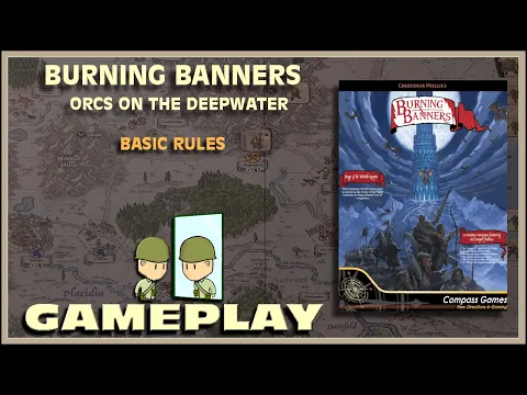 Burning Banners - Orcs on the Deepwater - Basic Rules