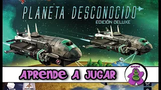 PLANETA DESCONOCIDO - Cómo se juega - TUTORIAL - Juego de Mesa