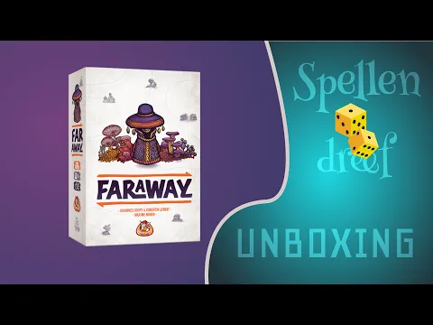 Unboxing Faraway - Unboxing (NL/BE)