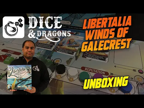 Dice and Dragons - Libertalia Winds of Galecrest Unboxing