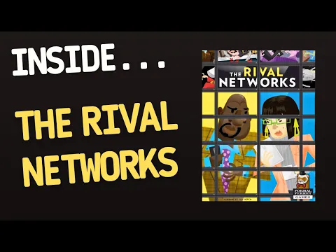 Inside…The Rival Networks (4K60fps)