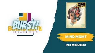 Board Game Breakdown BURST - Mind MGMT
