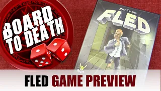 Fled Board Game Preview Video by Board to Death TV
