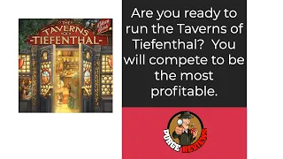 The Purge: # 3817 The Taverns of Tiefenthal: Are you ready to run your own pub?