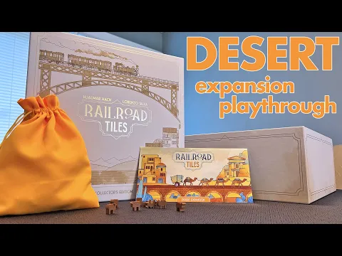 Railroad Tiles Playthrough - Desert Expansion