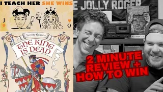 I TEACH HER SHE WINS - HOW TO WIN THE KING IS DEAD 2ND