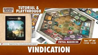 Vindication - Tutorial and Playthrough