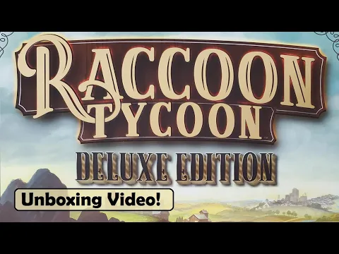 Amazing Raccoon Tycoon Unboxing: The Fat Cat Expansion (Deluxe)