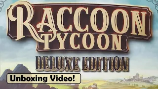 Amazing Raccoon Tycoon Unboxing: The Fat Cat Expansion (Deluxe)