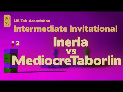 Live Commentary - 2022 Intermediate Invitational Tak Tournament SEMIS - Ineria vs MediocreTaborlin 2