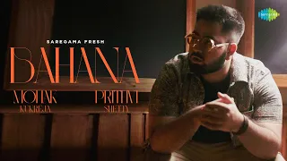 Bahana | Mohak Kukreja | Prithvi Shetty | Official Music Video | Saregama Fresh | IndieMusic 2022
