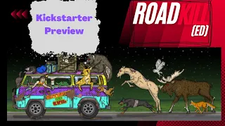 RoadKill(ed) - Kickstarter Preview