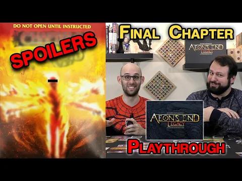Aeon's End Legacy Playthrough | The Final Chapter