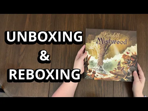 Everdell: Mistwood Expansion - Board Game Unboxing & Reboxing - What's Inside the box?