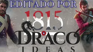 1815 La Batalla de Waterloo - Parte#4Final