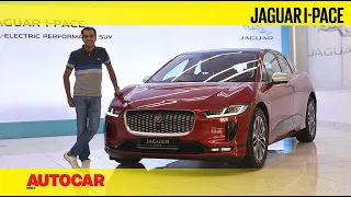Jaguar I-Pace walkaround - All-electric Jag now in India | First Look | Autocar India