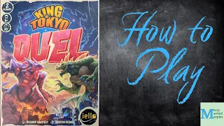 King of Tokyo: Duel - 2 Player How to Play