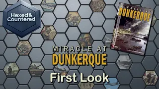 Miracle at Dunkerque (Legion Wargames) - First Look