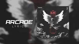 Thorne - Alive (feat. iFeature) [Arcade Lyrics]