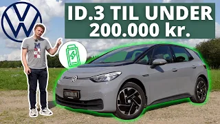 BEDSTE BRUGTKØB LIGE NU? Volkswagen ID.3 til UNDER 200.000 KR.?