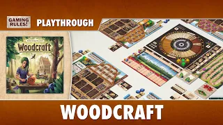 Woodcraft - Playthrough