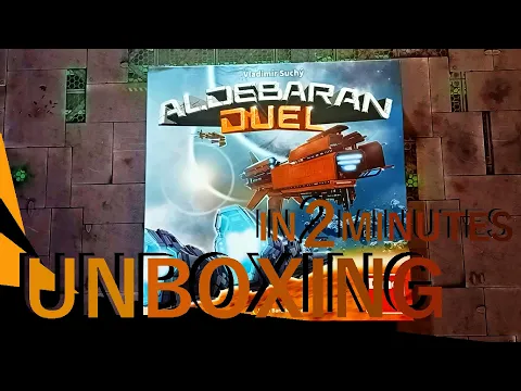 Aldebaran Duel UNBOXING in 2 minutes