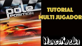 Pole Position - Tutorial Multi Jugador