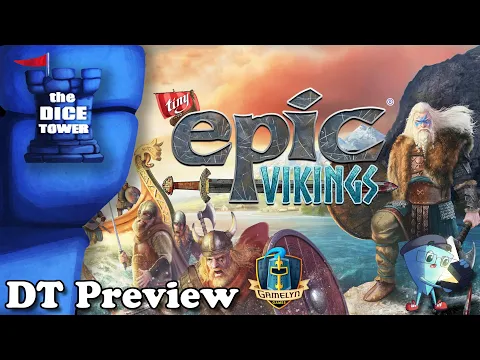 Tiny EPIC Vikings  - DT Preview with Mark Streed