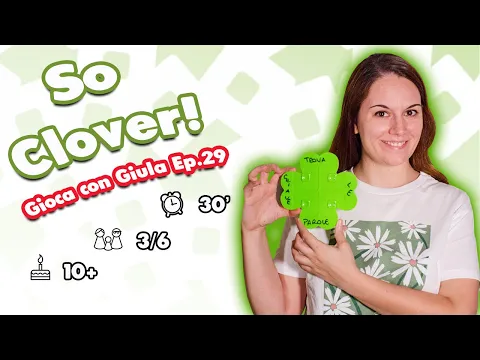 So Clover! - Un GIOCO di PAROLE collaborativo | Tutorial - GIOCA CON GIULA #29