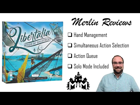 Merlin Reviews: Libertalia Winds of Galecrest