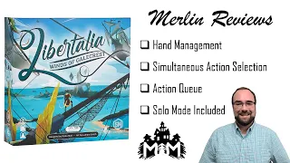 Merlin Reviews: Libertalia Winds of Galecrest