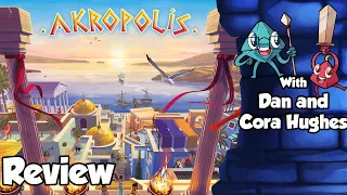 Akropolis Review - with Dan and Cora