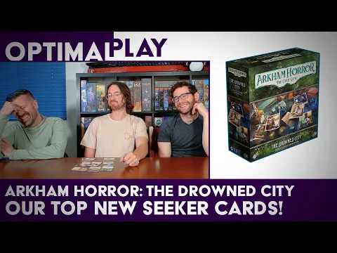 New Seeker Cards Reviewed! Our Highlights from the Drowned City Arkham LCG Expansion