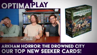 New Seeker Cards Reviewed! Our Highlights from the Drowned City Arkham LCG Expansion