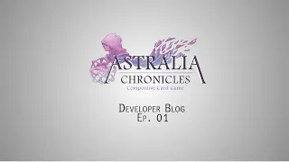 Astralia Chronicles - Devblog Ep. 01 - Overview
