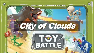 Toy Battle - City of Clouds