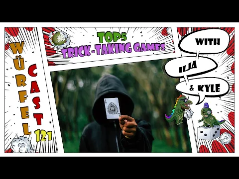 Würfel Cast - Episode 121 - TOP5 Trick-Taking Games